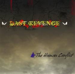 Last Revenge : The Human Conflict